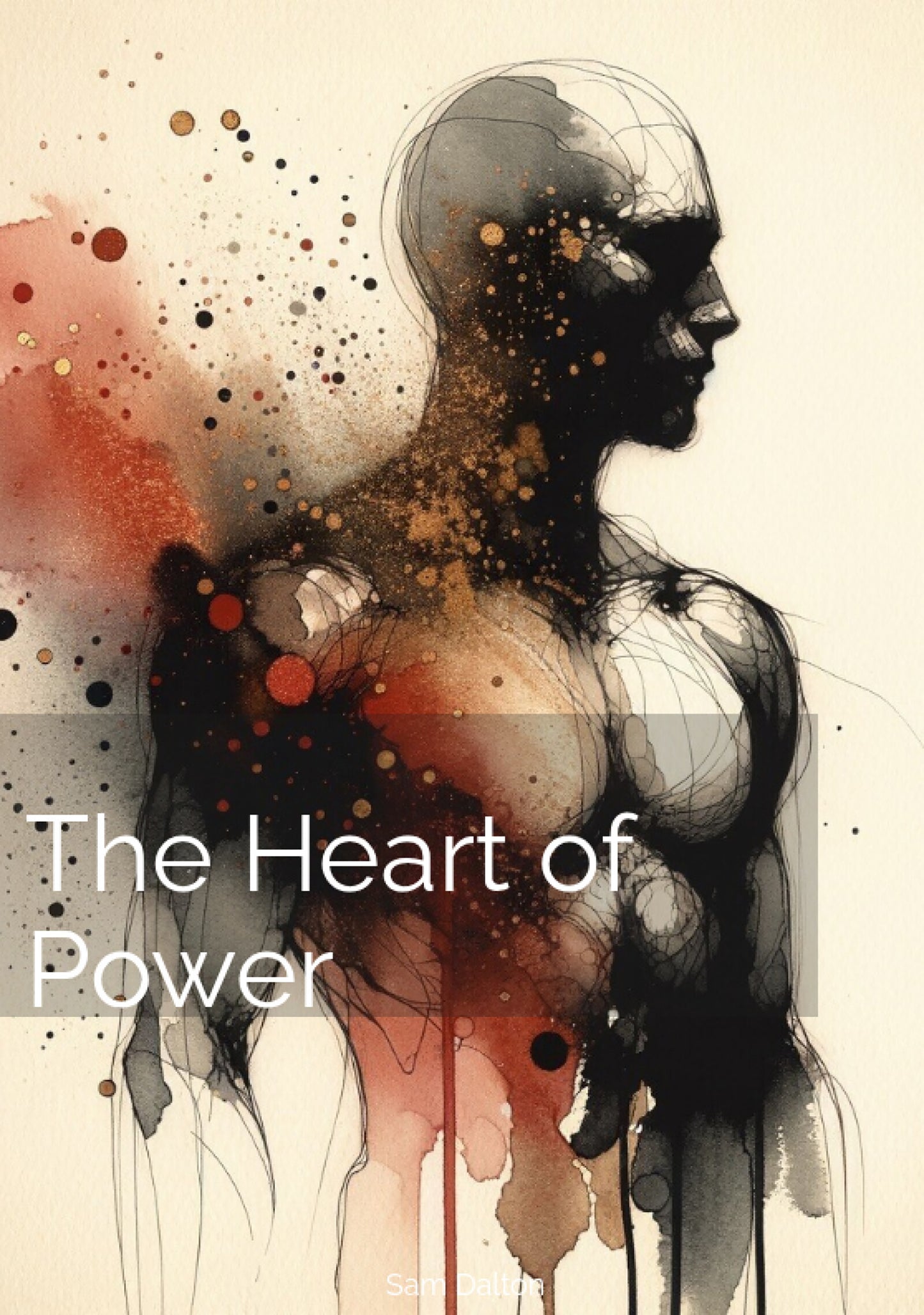 The Heart of Power (Ebook)