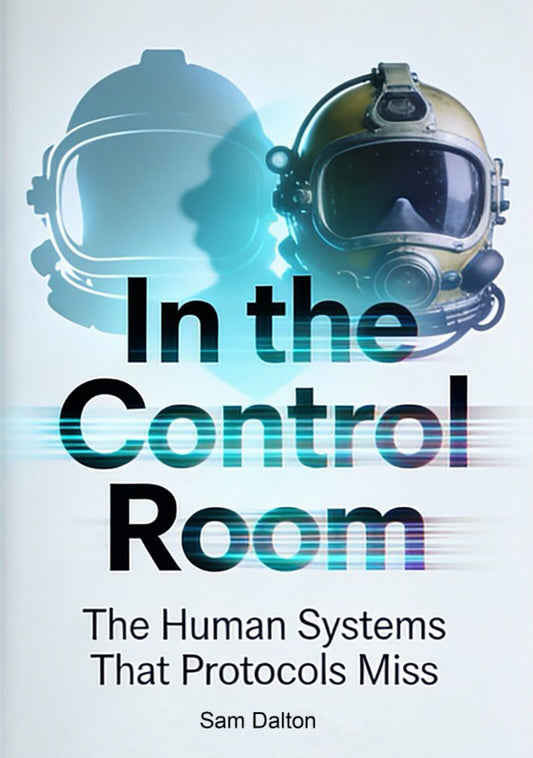 In the Control Room: The Human Systems That Protocols Miss (Ebook)