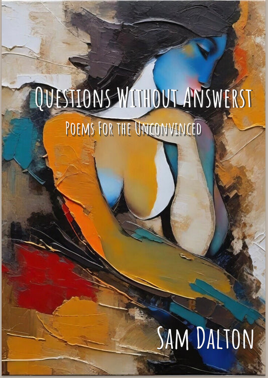 Questions Without Answers: Poems for the Unconvinced (Ebook)